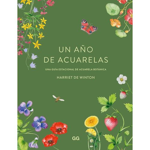 UN AÑO DE ACUARELAS UNA GUIA ESTACIONAL DE ACUARELA BOTANICA