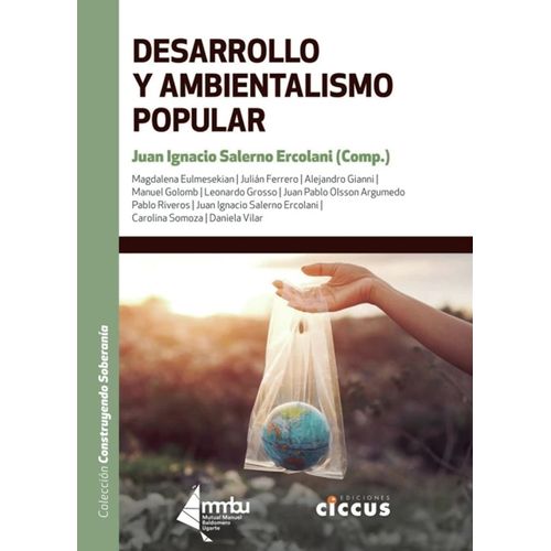 DESARROLLO Y AMBIENTALISMO POPULAR - SALERNO ERCOLANI (COMP)