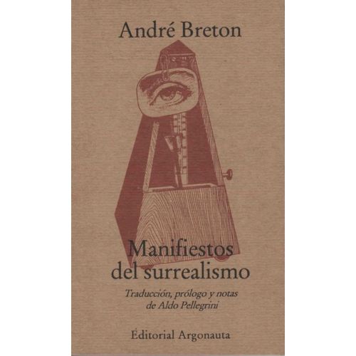 MANIFIESTOS DEL SURREALISMO - ANDRE BRETON
