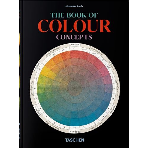 THE BOOK OF COLOUR CONCEPTS - 45TH ED. SERIES - LOSKE
