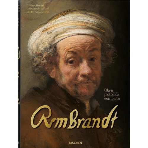REMBRANDT - OBRA PICTORICA COMPLETA - MARIEKE DE WINKEL