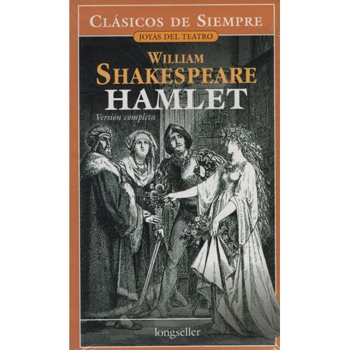 HAMLET - CLASICOS DE SIEMPRE - WILLIAM SHAKESPEARE