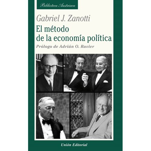 EL METODO DE LA ECONOMIA POLITICA - GABRIEL ZANOTTI