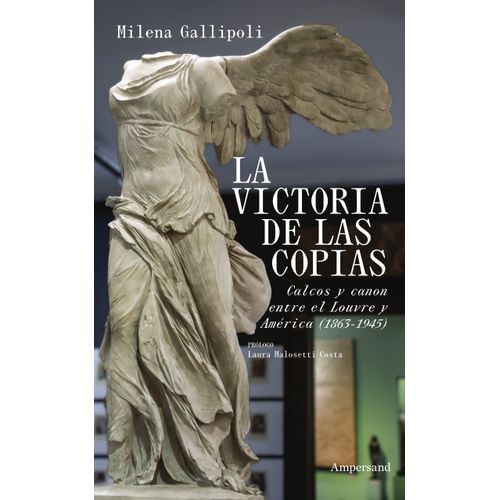 LA VICTORIA DE LAS COPIAS - MILENA GALLIPOLI