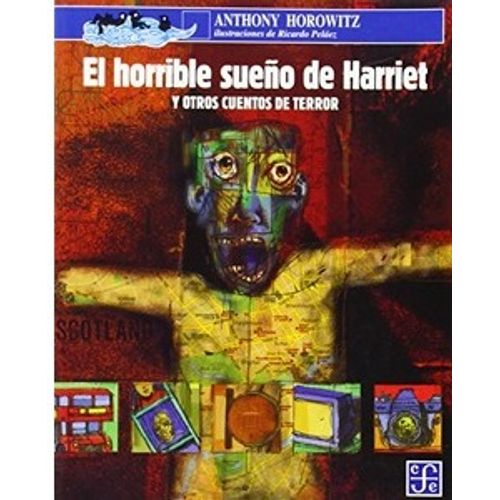EL HORRIBLE SUEÑO DE HARRIET Y OTROS CUENTOS DE TERROR