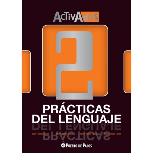 PRACTICAS DEL LENGUAJE 2 ACTIVADOS