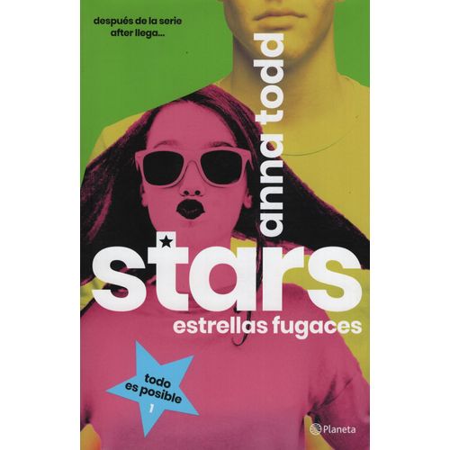 STARS. ESTRELLAS FUGACES