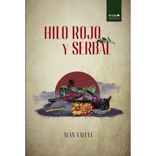 HILO ROJO Y SERBAL - ALAN TALEVI