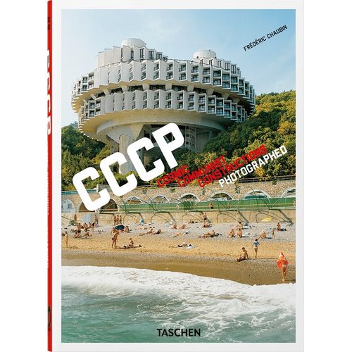 CCCP - COSMIC COMMUNIST CONSTRUCTIONS PHOTOGRAPHED - CHAUBIN