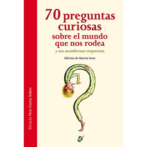 70 PREGUNTAS CURIOSAS SOBRE EL MUNDO QUE NOS RODEA