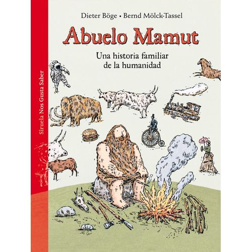 ABUELO MAMUT - UNA HISTORIA FAMILIAR DE LA HUMANIDAD