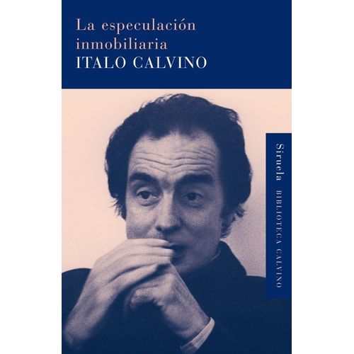 LA ESPECULACION INMOBILIARIA - ITALO CALVINO