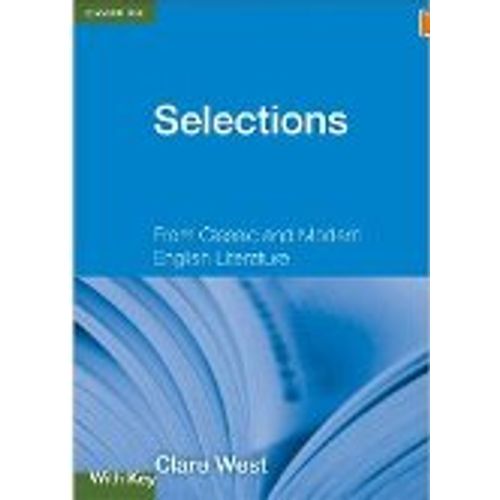 SELECTIONS: FROM CLASSIC AND MODERN ENGLISH LITERATURE (WITH