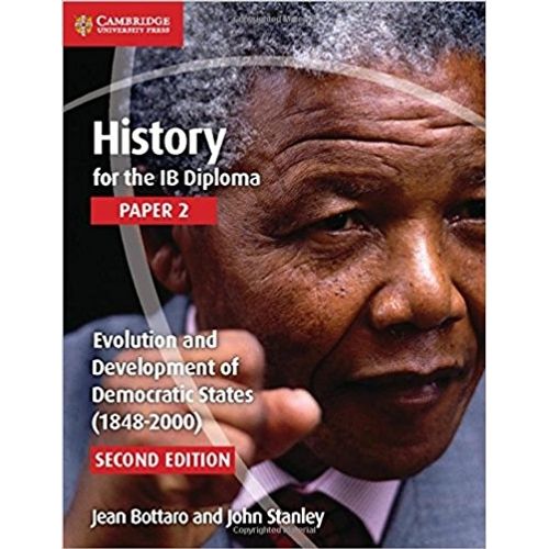 HISTORY FOR THE IB DIPLOMA: PAPER 2 - EVOLUTION AND DEVELOPM