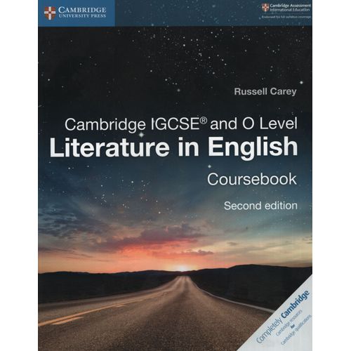 CAMBRIDGE IGCSE AND O LEVEL LITERATURE IN ENGLISH - COURSEBO