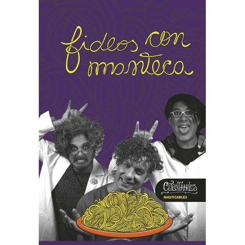 FIDEOS CON MANTECA - GABRIEL WISZNIA - MAURO VUOTO