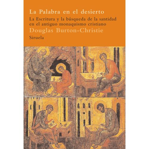 LA PALABRA EN EL DESIERTO - DOUGLAS BURTON CHRISTIE