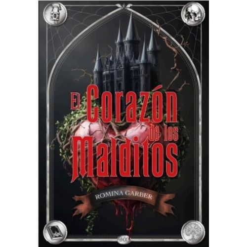 EL CORAZON DE LOS MALDITOS - ROMINA GARBER