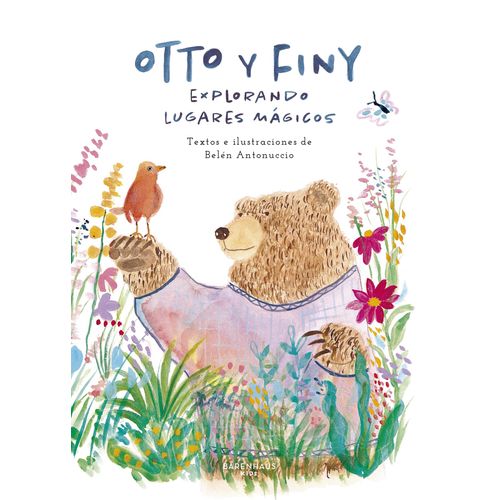 OTTO Y FINY EXPLORANDO LUGARES MAGICOS - BELEN ANTONUCCIO