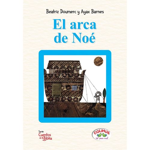 EL ARCA DE NOE - BEATRIZ DOUMERC - AYAX BARNES