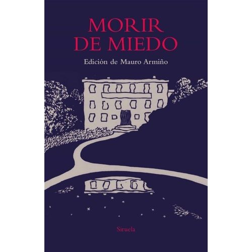 MORIR DE MIEDO - ANTOLOGIA DE RELATOS FANTASTICOS