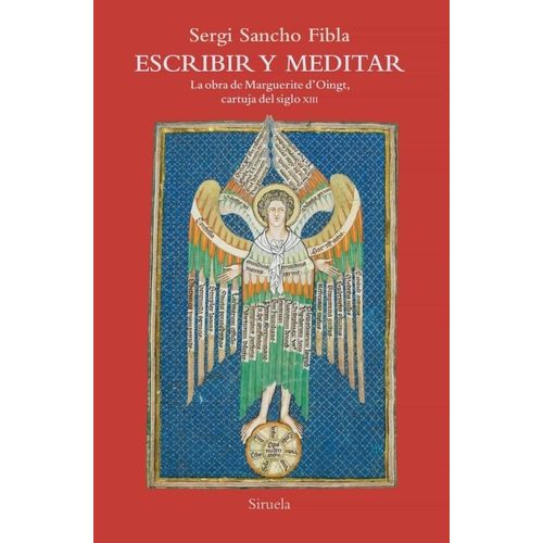 ESCRIBIR Y MEDITAR - LA OBRA DE MARGUERITE D'OINGT, CARTUJA