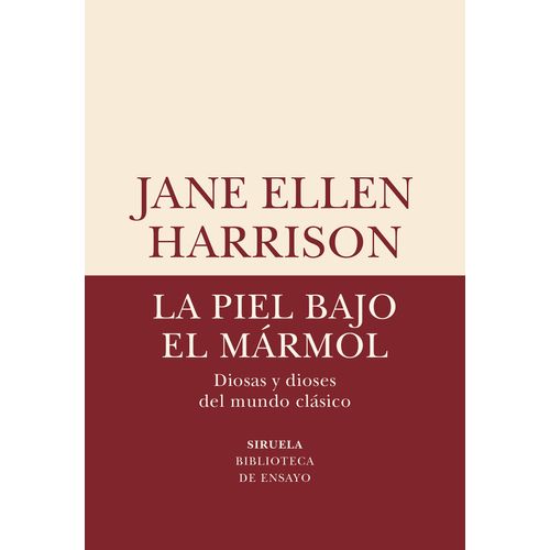 LA PIEL BAJO EL MARMOL - JANE ELLEN HARRISON