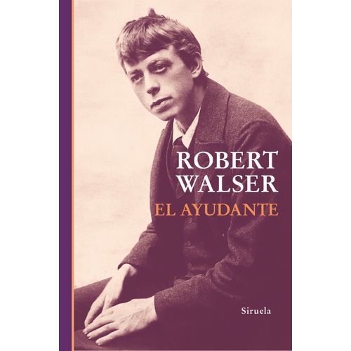 EL AYUDANTE - ROBERT WALSER