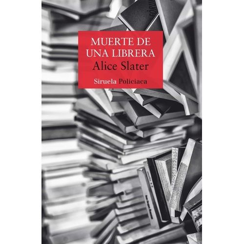MUERTE DE UNA LIBRERA - ALICE SLATER