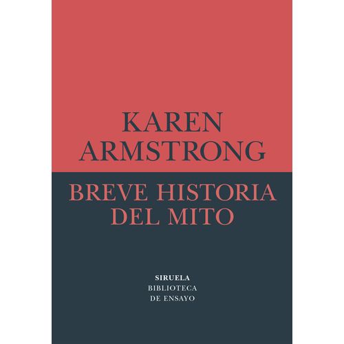 BREVE HISTORIA DEL MITO - KAREN ARMSTRONG