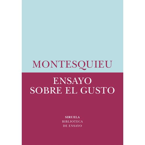 ENSAYO SOBRE EL GUSTO - MONTESQUIEU