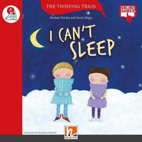 I CAN'T SLEEP - HELBLING THINKING TRAIN LEVEL A I CAN'T SLEEP - HELBLING THINKING TRAIN LEVEL A