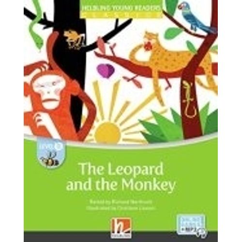 THE LEOPARD AND THE MONKEY - HELBLING YOUNG READERS B WITH E