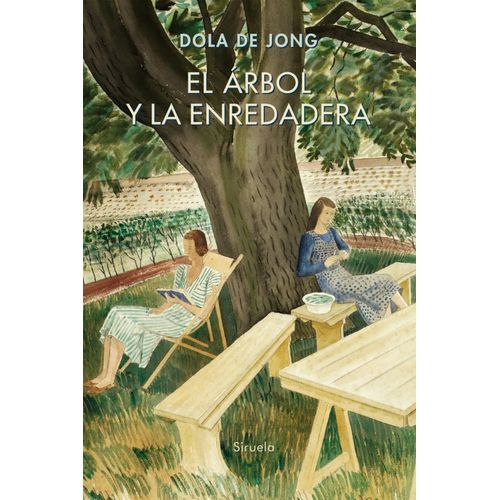 EL ARBOL Y LA ENREDADERA - DOLA DE JONG