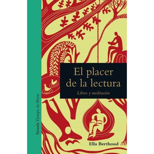 PLACER DE LA LECTURA - ELLA BERTHOUD