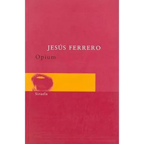 OPIUM - JESUS FERRERO