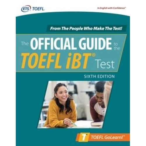 THE OFFICIAL GUIDE TO THE TOEFL TEST 6/ED. - EDUCATIONAL TES