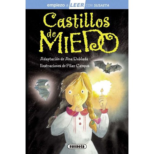CASTILLOS DE MIEDO - EMPIEZO A LEER CON SUSAETA NIVEL 1 CASTILLOS DE MIEDO - EMPIEZO A LEER CON SUSAETA NIVEL 1