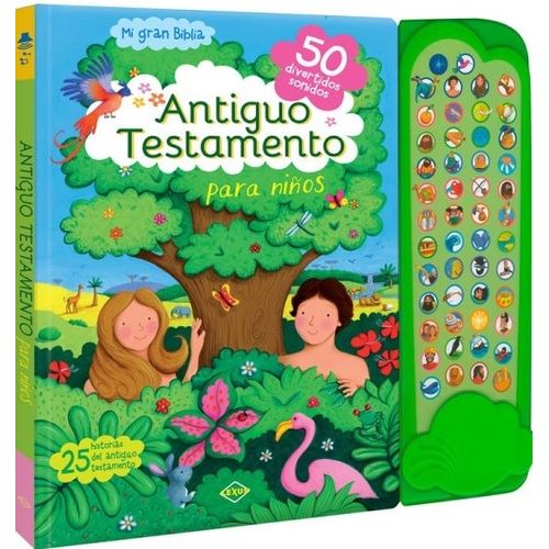 ANTIGUO TESTAMENTO PARA NIÑOS - 50 DIVERTIDOS SONIDOS ANTIGUO TESTAMENTO PARA NIÑOS - 50 DIVERTIDOS SONIDOS