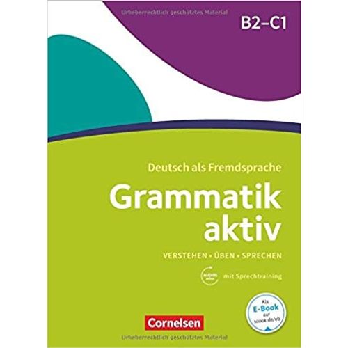 GRAMMATIK AKTIV B2/C1 - UBUNGSGRAMMATIK + AUDIO ONLINE