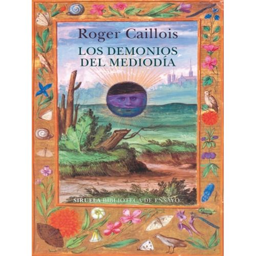 LOS DEMONIOS DEL MEDIODIA - ROGER CAILLOIS