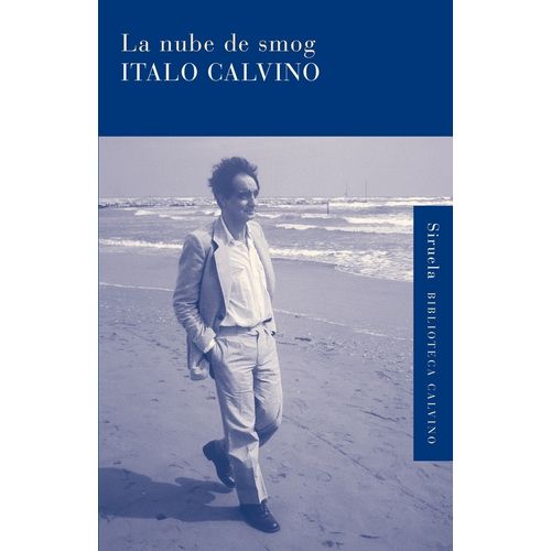 LA NUBE DE SMOG - ITALO CALVINO