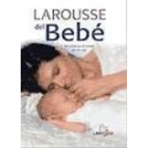 LAROUSSE DEL BEBE