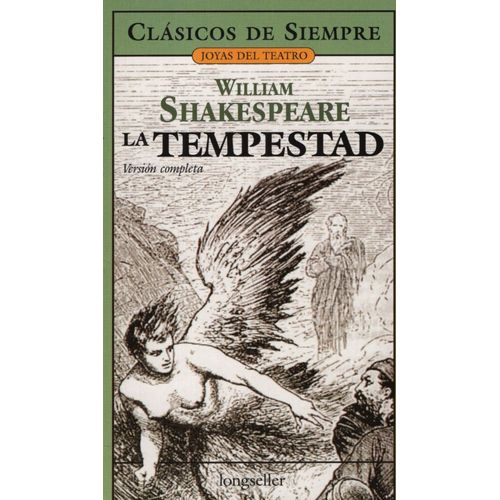 LA TEMPESTAD - WILLIAM SHAKESPEARE - CLASICOS DE SIEMPRE