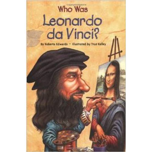 WHO WAS LEONARDO DA VINCI?