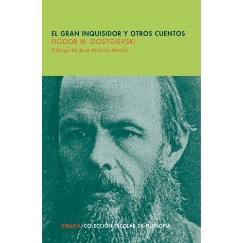 EL GRAN INQUISIDOR Y OTROS CUENTOS - FIODOR M. DOSTOIEVSKI