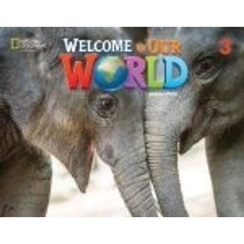 WELCOME TO OUR WORLD (AME) 3 2/ED - STUDENT'S BOOK + ONLINE