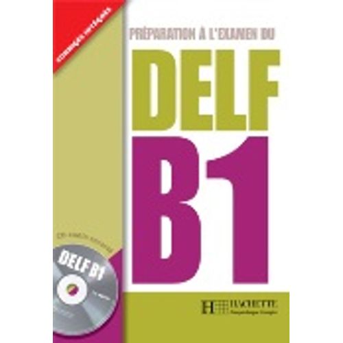 DELF B1 - LIVRE DE L'ELEVE + AUDIO CD