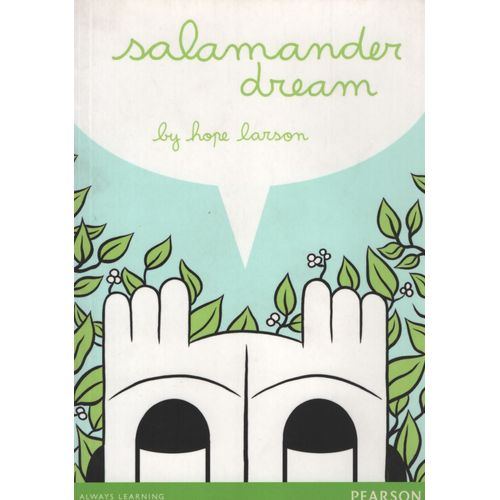 SALAMANDER DREAM - LITERACY EVOLVE Y6