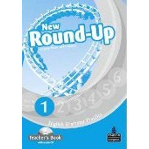 NEW ROUND UP 1 - TEACHER'S BOOK + AUDIO CD NEW ROUND UP 1 - TEACHER'S BOOK + AUDIO CD